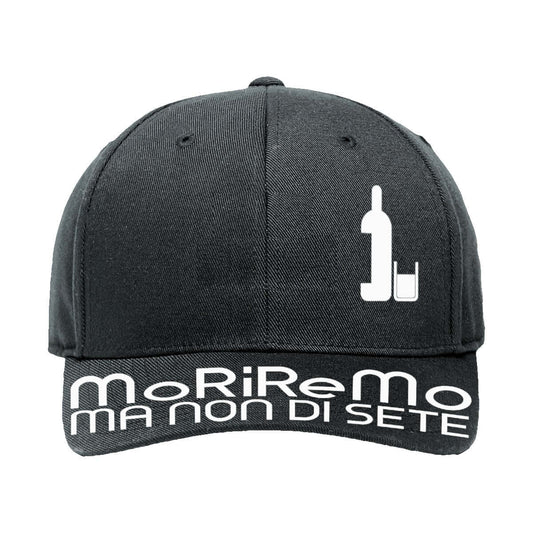 Cappellino Moriremo Ma Non Di Sete